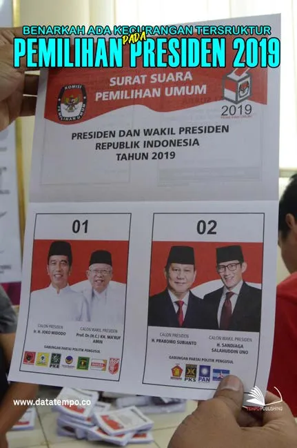 Benarkah Ada Kecurangan Terstruktur Pada Pemilihan Presiden 2019