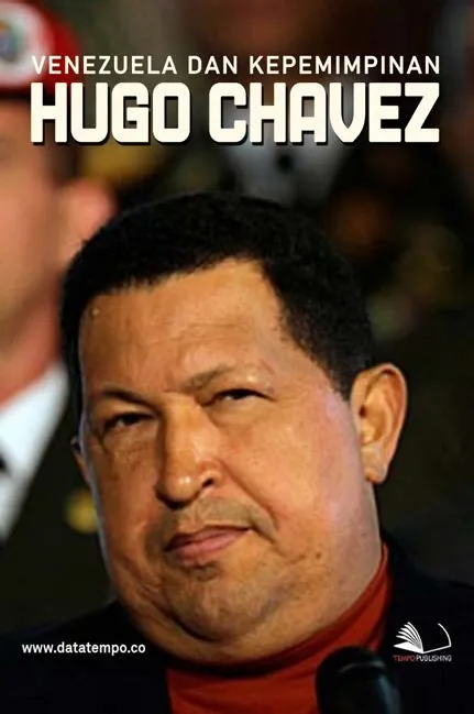 Venezuela dan Kepemimpinan Hugo Chavez