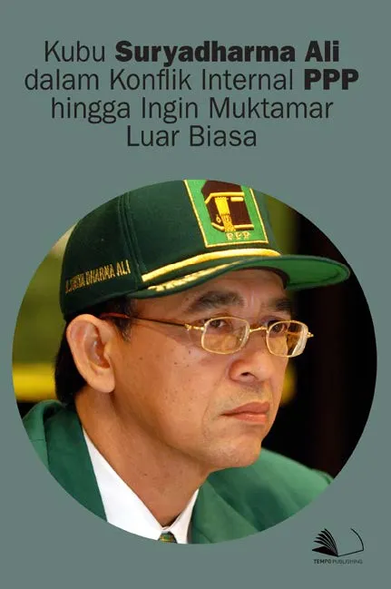 Kubu Suryadharma Ali Dalam Konflik Internal PPP Hingga Ingin Muktamar Luar Biasa