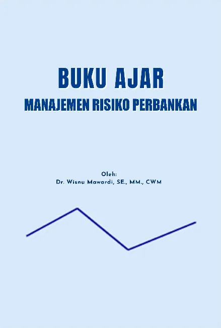 Buku ajar manajemen risiko perbankan