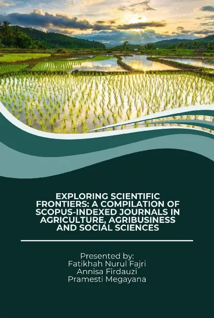 Exploring scientific frontiers : a compilation of scopus-indexed journals in agriculture, agribusiness and social sciences