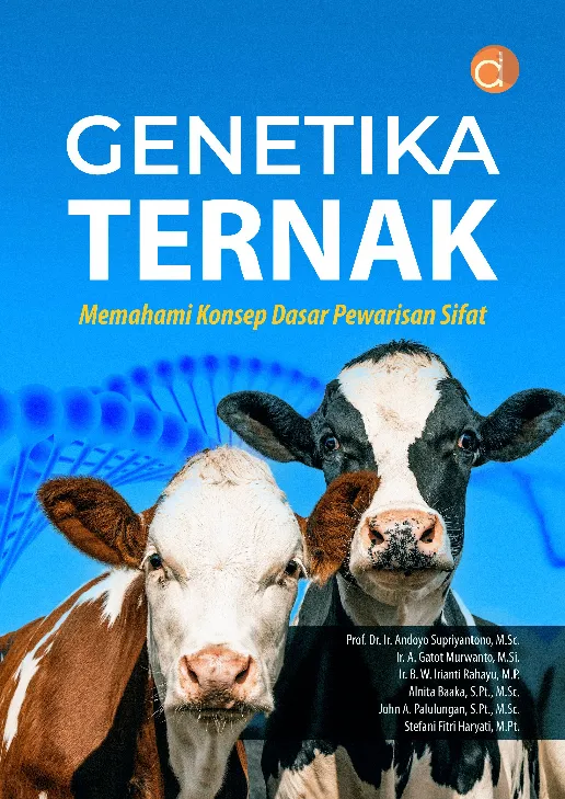 Genetika Ternak Memahami Konsep Dasar Pewarisan Sifat
