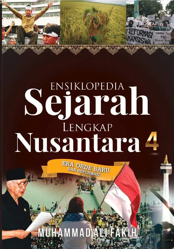 Ensiklopedia Sejarah Lengkap Nusantara; Jilid 4