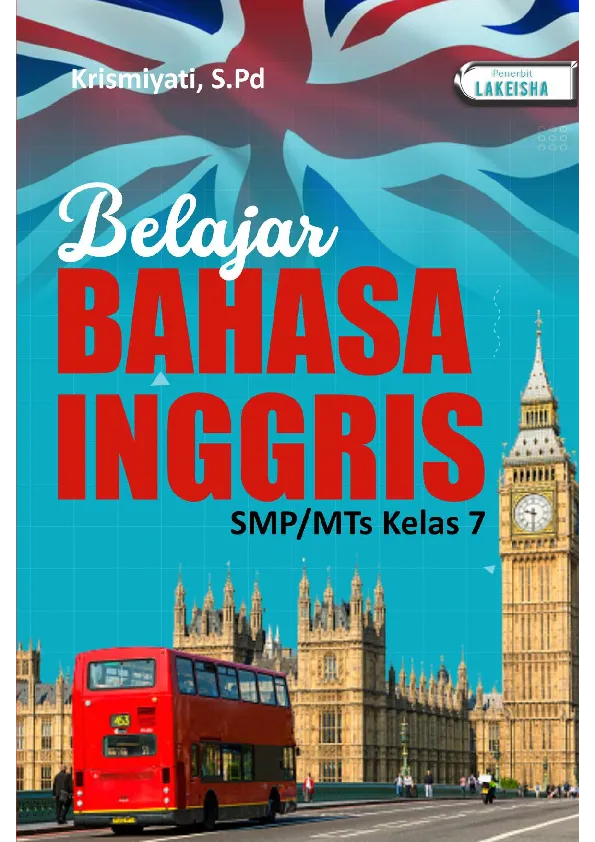 BELAJAR BAHASA INGGRIS UNTUK KELAS VII SMP