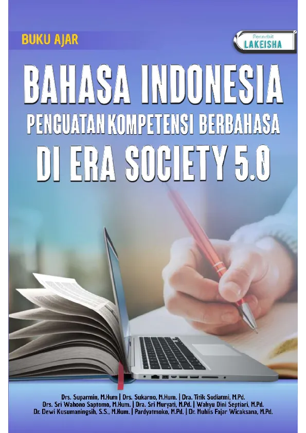 Buku Ajar Bahasa Indonesia Penguatan Kompetensi Berbahasa di Era Society 5.0