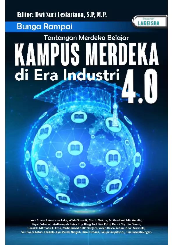 Bunga Rampai: Tantangan Merdeka Belajar KAMPUS MERDEKA di Era Industri 4.0