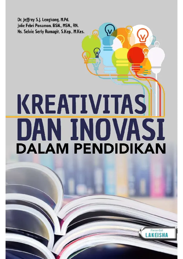 KREATIVITAS DAN INOVASI DALAM PENDIDIKAN