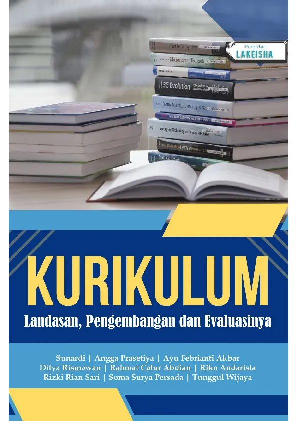 KURIKULUM Landasan, Pengembangan dan Evaluasinya