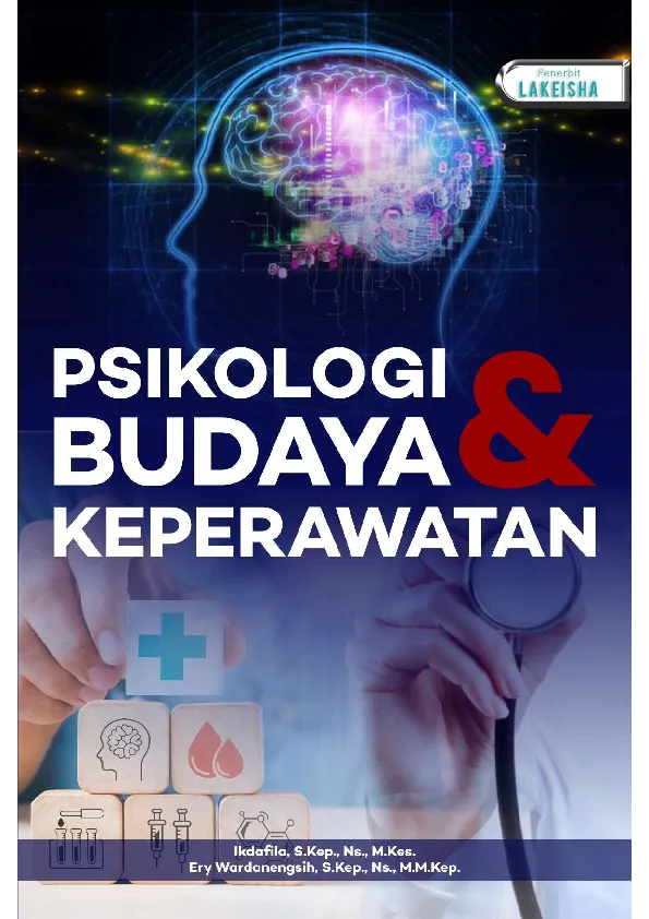PSIKOLOGI DAN BUDAYA DALAM KEPERAWATAN