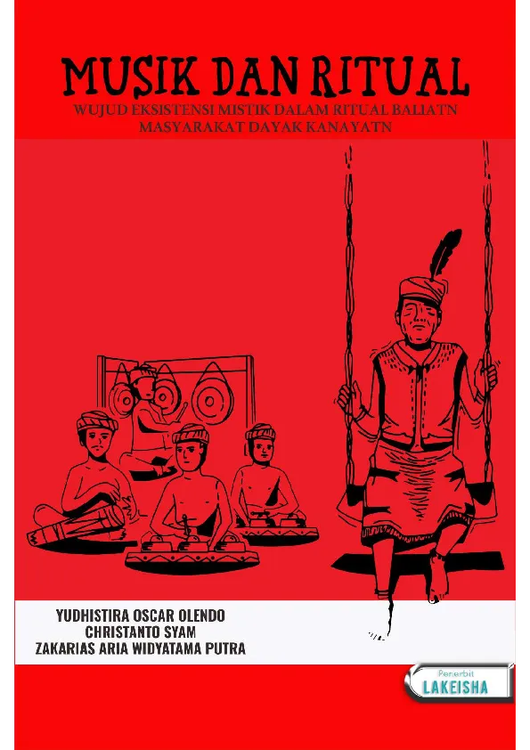 MUSIK DAN RITUAL: WUJUD EKSISTENSI MISTIK DALAM RITUAL BALIATN MASYARAKAT DAYAK KANAYATN