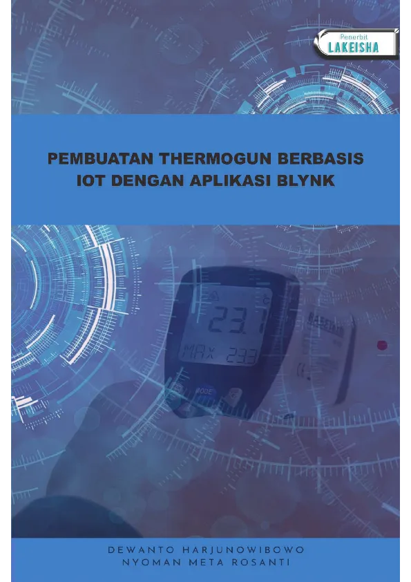 PEMBUATAN THERMOGUN BERBASIS IOT DENGAN APLIKASI BLYNK