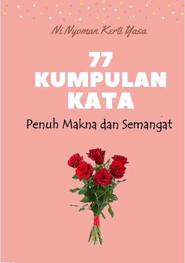 77 KUMPULAN KATA Penuh Makna dan Semangat