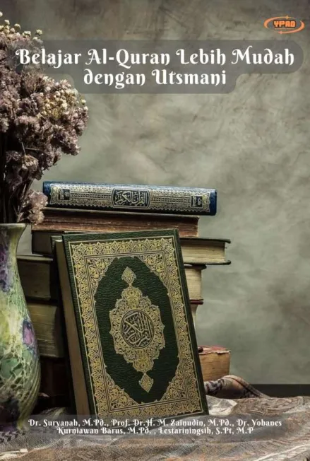 Belajar Al-Quran Lebih Mudah dengan Utsmani