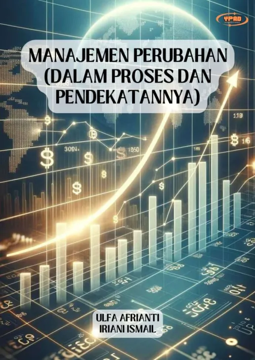Manajemen Perubahan (Dalam Proses Dan Pendekatannya)