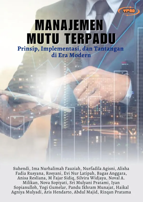 Manajemen Mutu Terpadu: Prinsip, Implementasi, dan Tantangan di Era Modern