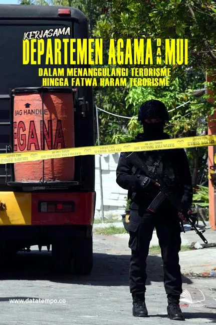 Kerjasama Departemen Agama dan MUI Dalam Menanggulangi Terorisme Hingga Fatwa Haram Terorisme