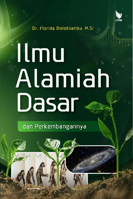 Ilmu Alamiah Dasar dan Perkembangannya