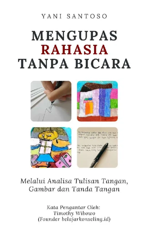 Mengupas Rahasia Tanpa Bicara