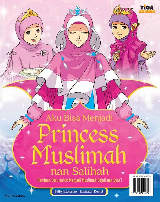 Aku Bisa Menjadi Princess Muslimah nan Salihah