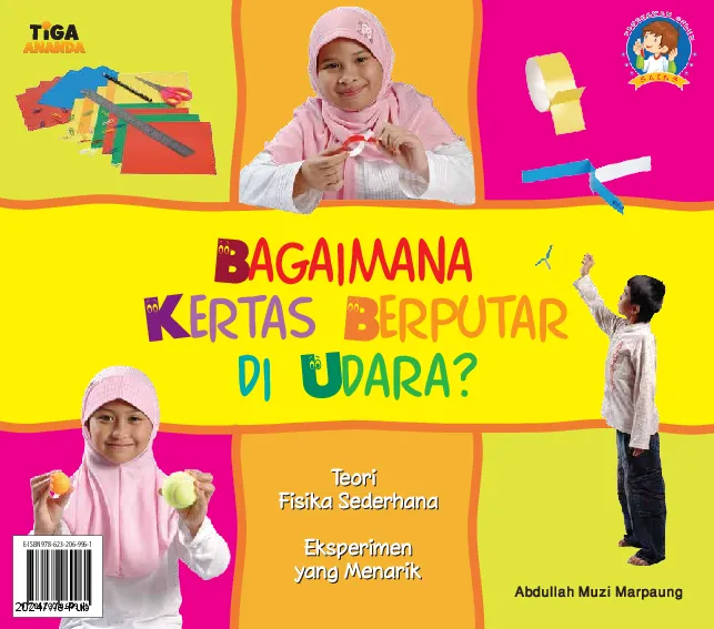Sains Fisikawan Cilik: Bagaimana Kertas Berputar di Udara?