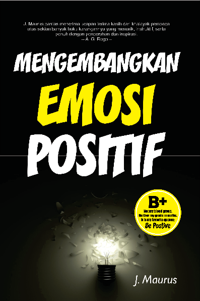 Mengembangkan Emosi Positif