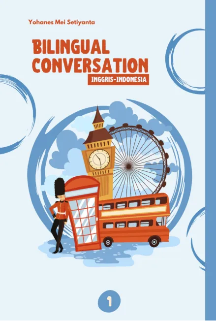 Bilingual Conversation (Inggris-Indonesia) Jilid 1