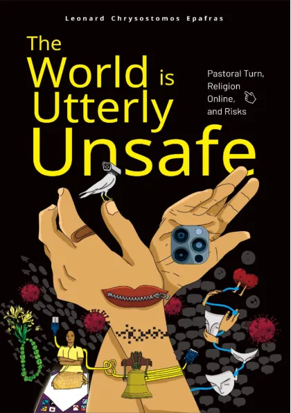 The World is Utterly Unsafe: Pastoral Turn, Religion Online and Risks
