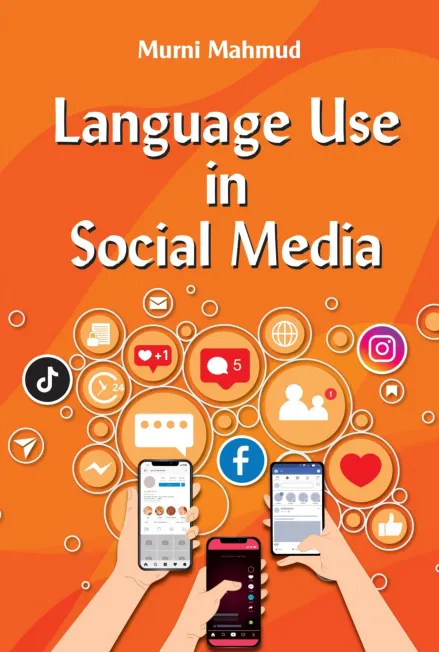 Language Use in Social Media