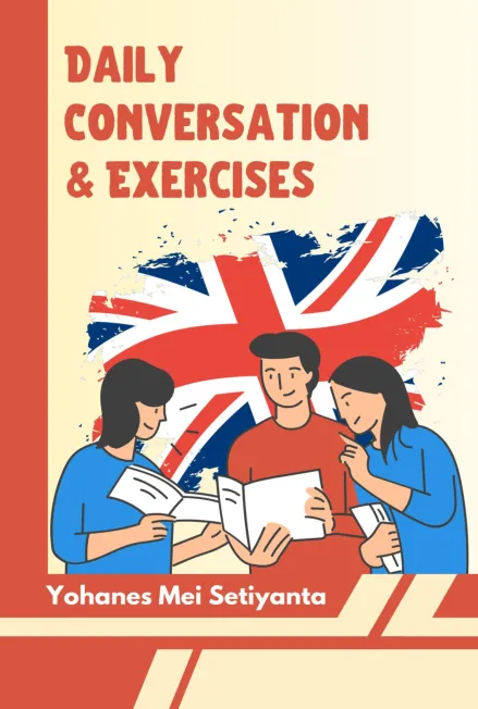 Daily Conversation and Exercises