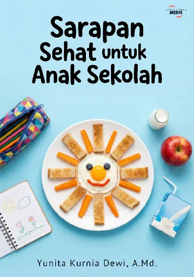 Sarapan Sehat untuk Anak Sekolah