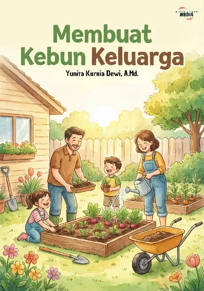 Membuat Kebun Keluarga
