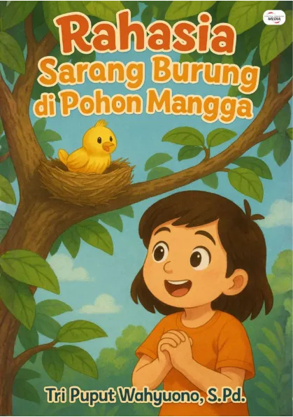 Rahasia Sarang Burung Di Pohon Mangga