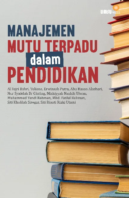 Manajemen Mutu Terpadu Dalam Pendidikan