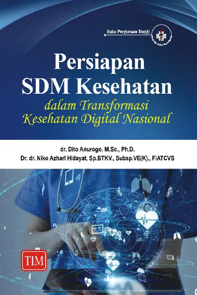 Persiapan SDM Kesehatan dalam Transformasi Kesehatan Digital Nasional