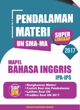 Pendalaman Materi Super Lengkap Un Sma-Ma Mapel Bahasa Inggris  (IPA IPS)