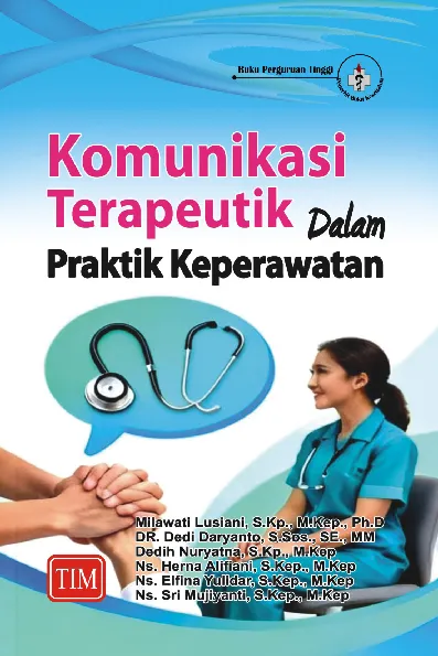 Komunikasi Terapeutik dalam Praktik Keperawatan