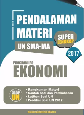 Pendalaman Materi Super Lengkap Un Sma-Ma Program IPS Ekonomi 