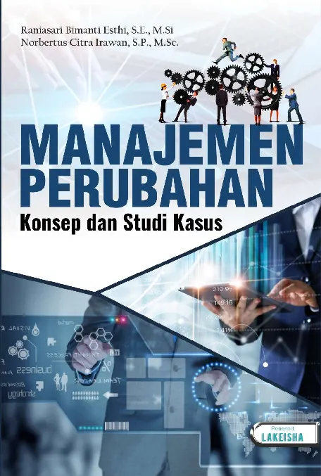 MANAJEMEN PERUBAHAN KONSEP DAN STUDI KASUS