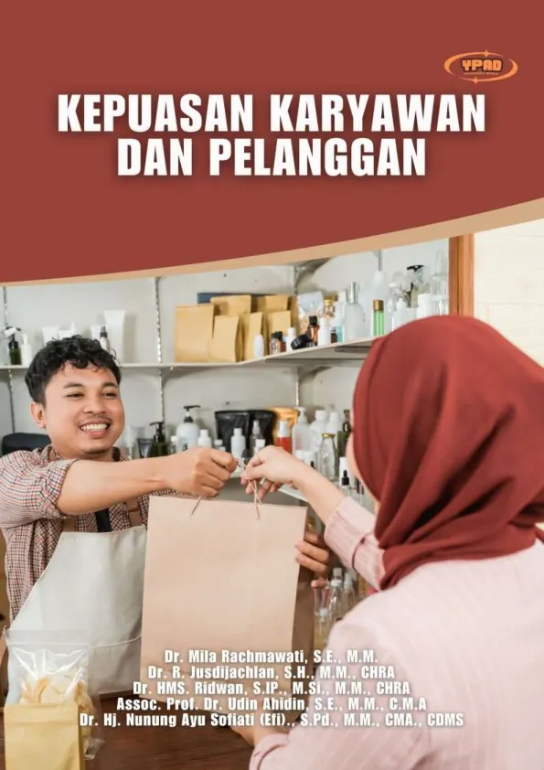 Kepuasan Karyawan dan Pelanggan