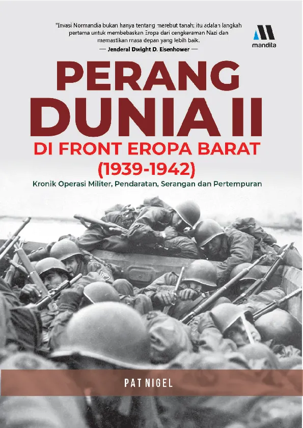 PERANG DUNIA II DI FRONT EROPA BARAT (1939-1942) : kronik operasi militer, pendaratan, serangan dan pertempuran