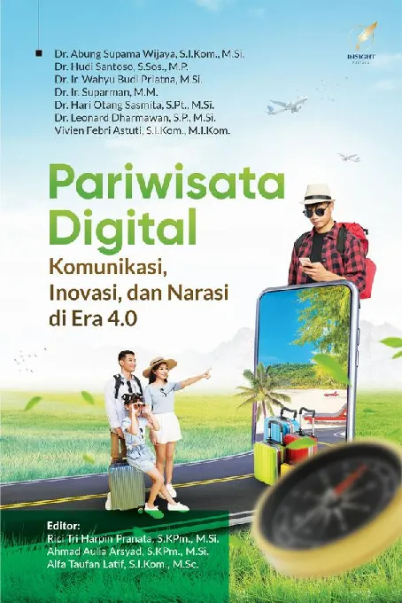 PARIWISATA DIGITAL (Komunikasi, Inovasi, dan Narasi di Era 4.0)