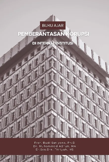 PEMBERANTASAN KORUPSI DI INTERNAL INSTITUSI