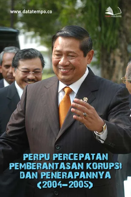 Perpu Percepatan Pemberantasan Korupsi dan Penerapannya (2004-2005)