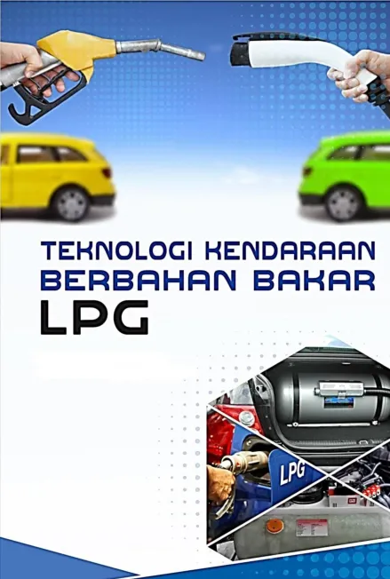 Teknologi Kendaraan Berbahan Bakar LPG