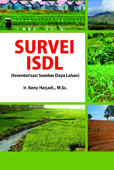 Survei ISDL (Inventarisasi Sumber Daya Lahan)