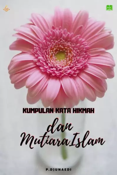 Kumpulan kata hikmah dan mutiara islam