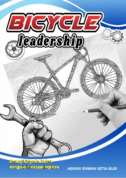 Bicycle Leadership Analogi Sepeda Dalam Perspektif Kepemimpinan