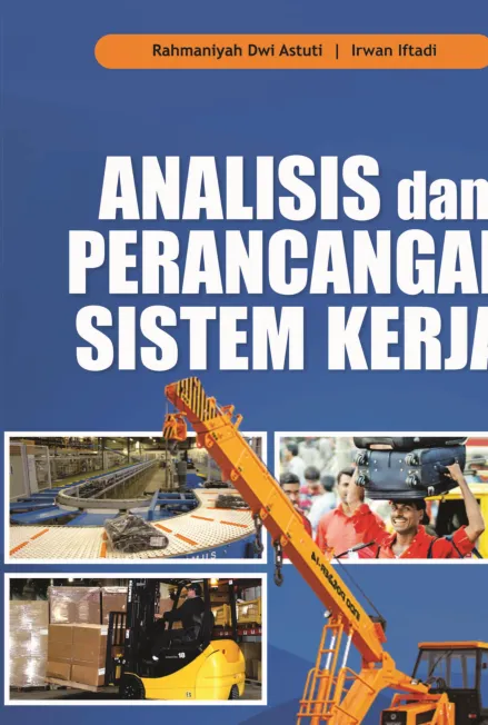Analisis dan Perancangan Sistem Kerja