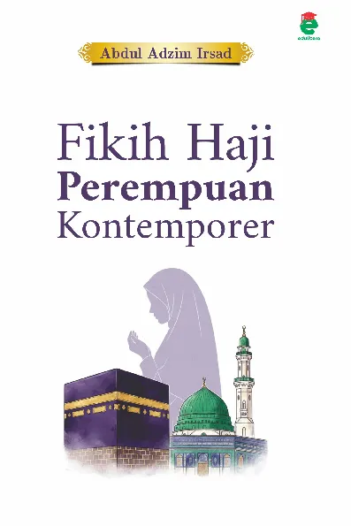 Fikih haji perempuan kontemporer