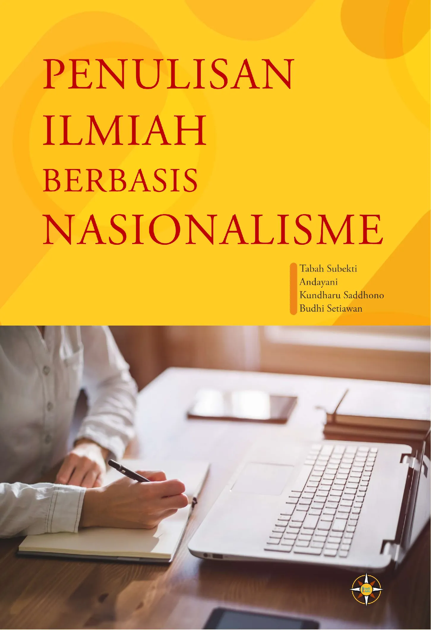 PENULISAN ILMIAH BERBASIS NASIONALISME